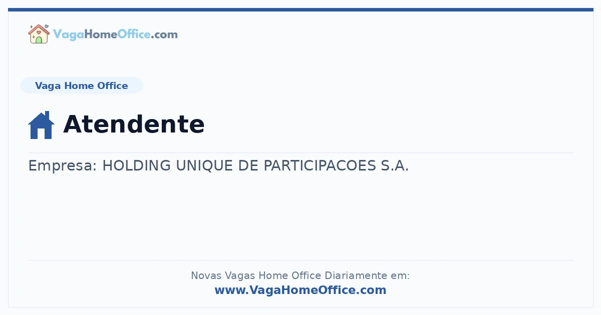 Vaga Home Office: Atendente | Quero Home