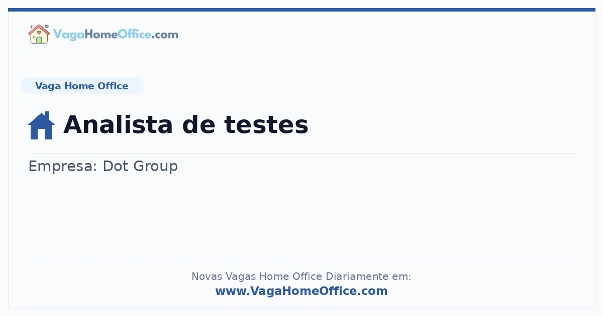 Vaga Home Office: Analista de testes | Quero Home
