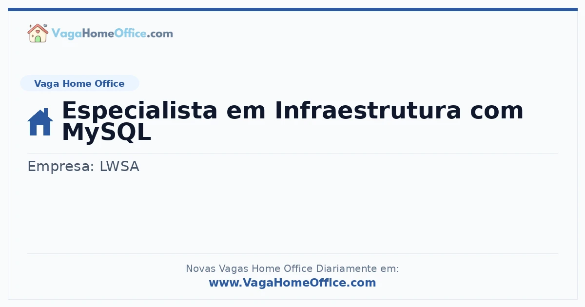 Especialista em Infraestrutura com MySQL