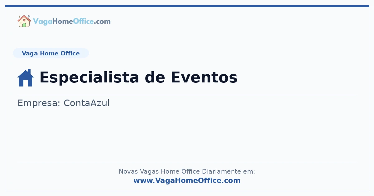 Vaga Home Office: Especialista de Eventos | Quero Home