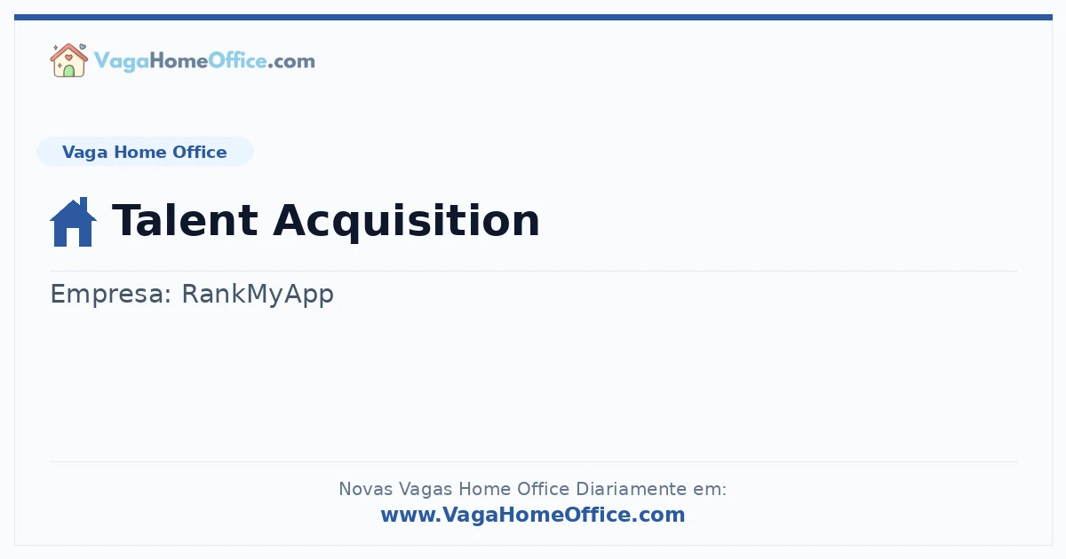 Vaga Home Office: Talent Acquisition | Quero Home