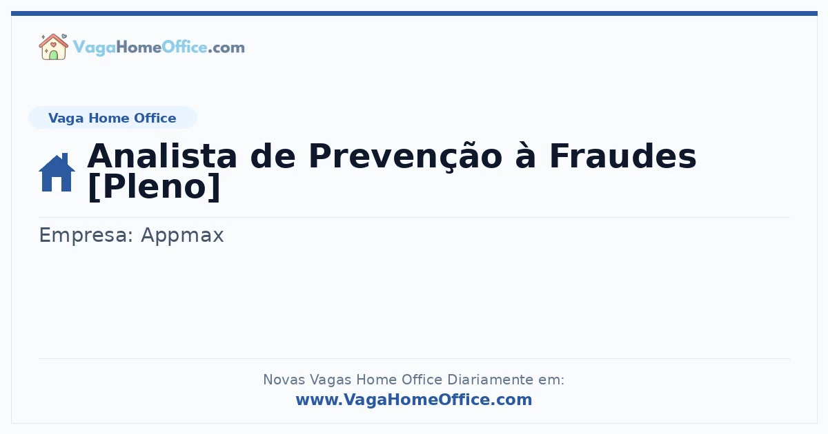 Vaga Home Office: Analista de Prevenção à Fraudes [Pleno] | Quero Home