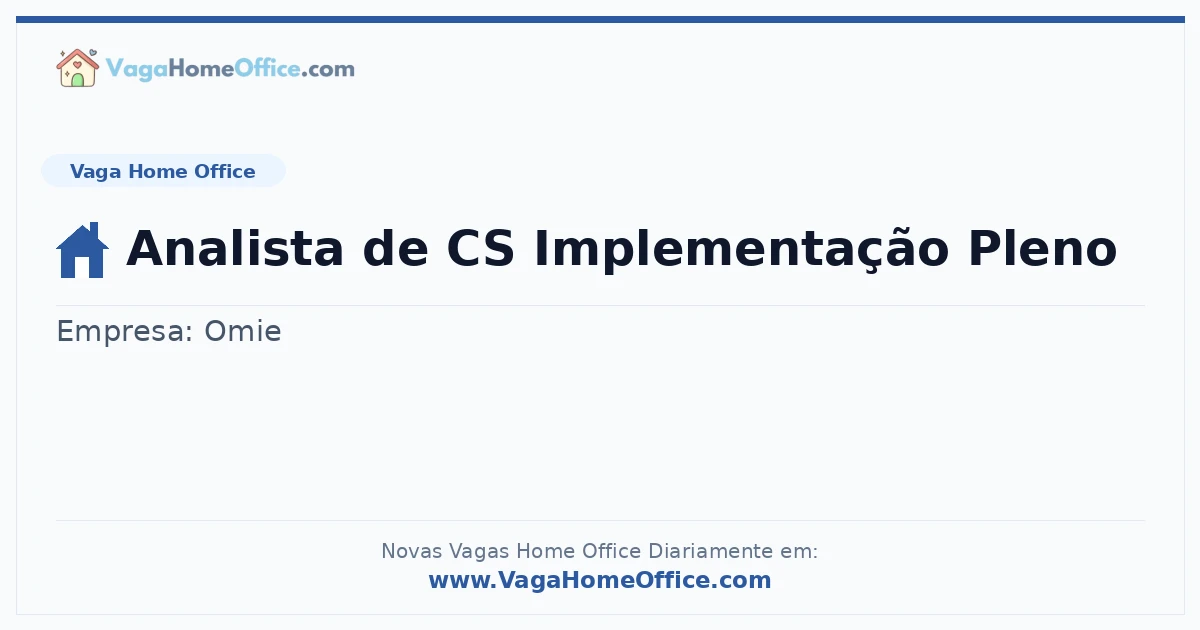 Analista de CS Implementação Pleno