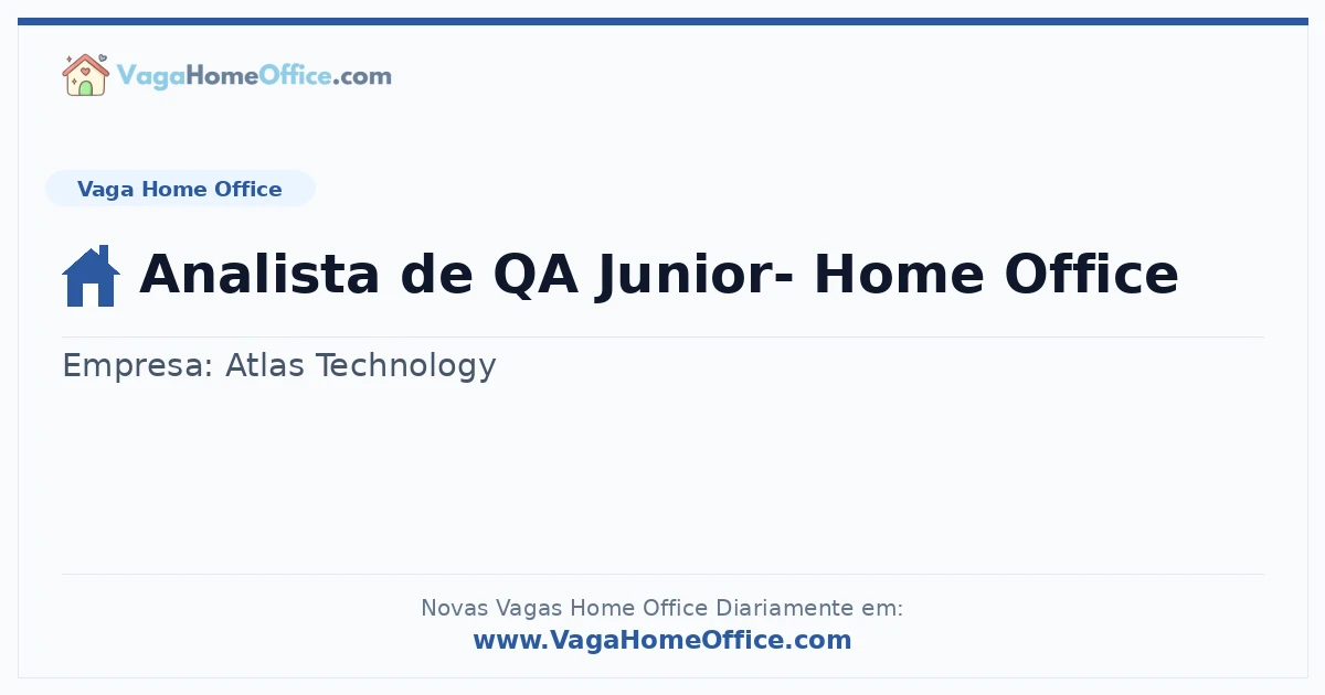 Vaga Home Office: Analista de QA Junior- Home Office | Quero Home