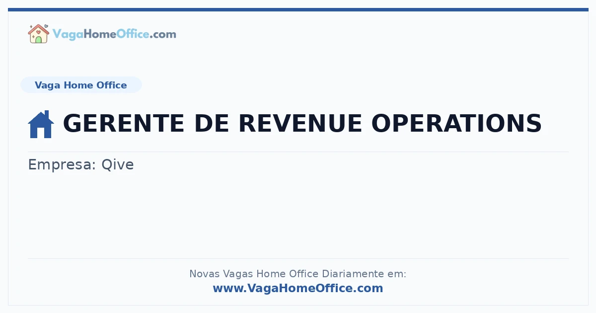 Vaga Home Office: GERENTE DE REVENUE OPERATIONS | Quero Home