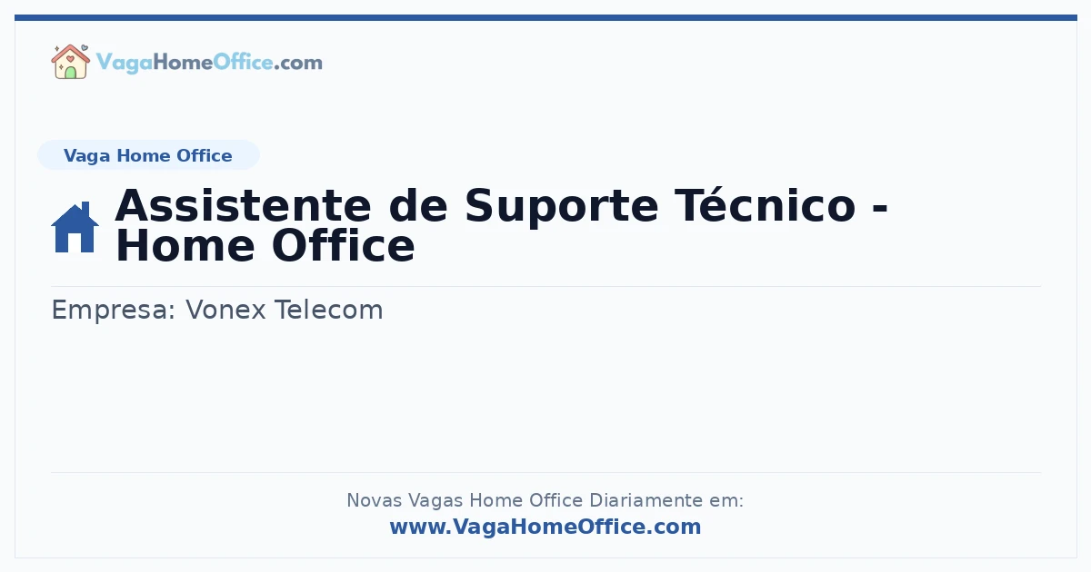 Vaga Home Office: Assistente de Suporte Técnico - Home Office | Quero Home