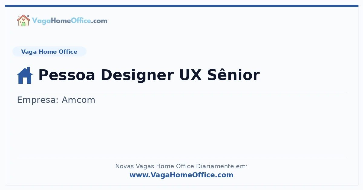 Vaga Home Office: Pessoa Designer UX Sênior | Quero Home