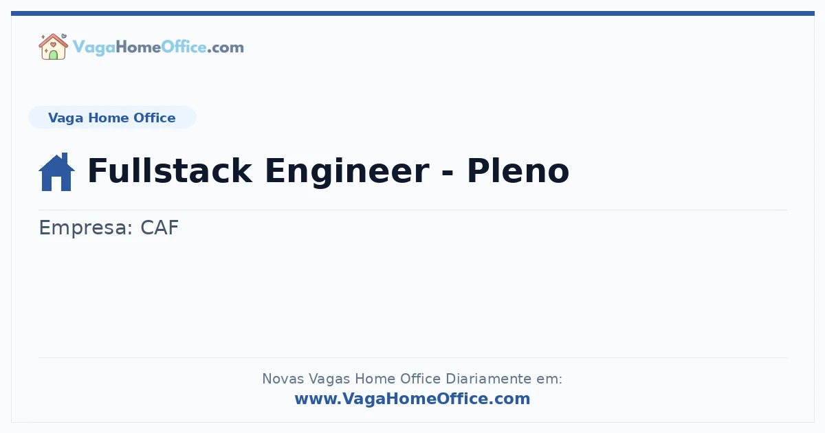 Vaga Home Office: Fullstack Engineer - Pleno | Quero Home