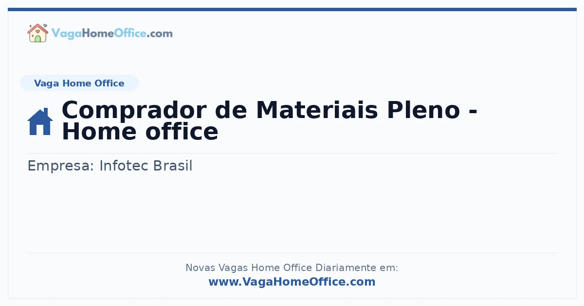 Vaga Home Office: Comprador de Materiais Pleno - Home office | Quero Home
