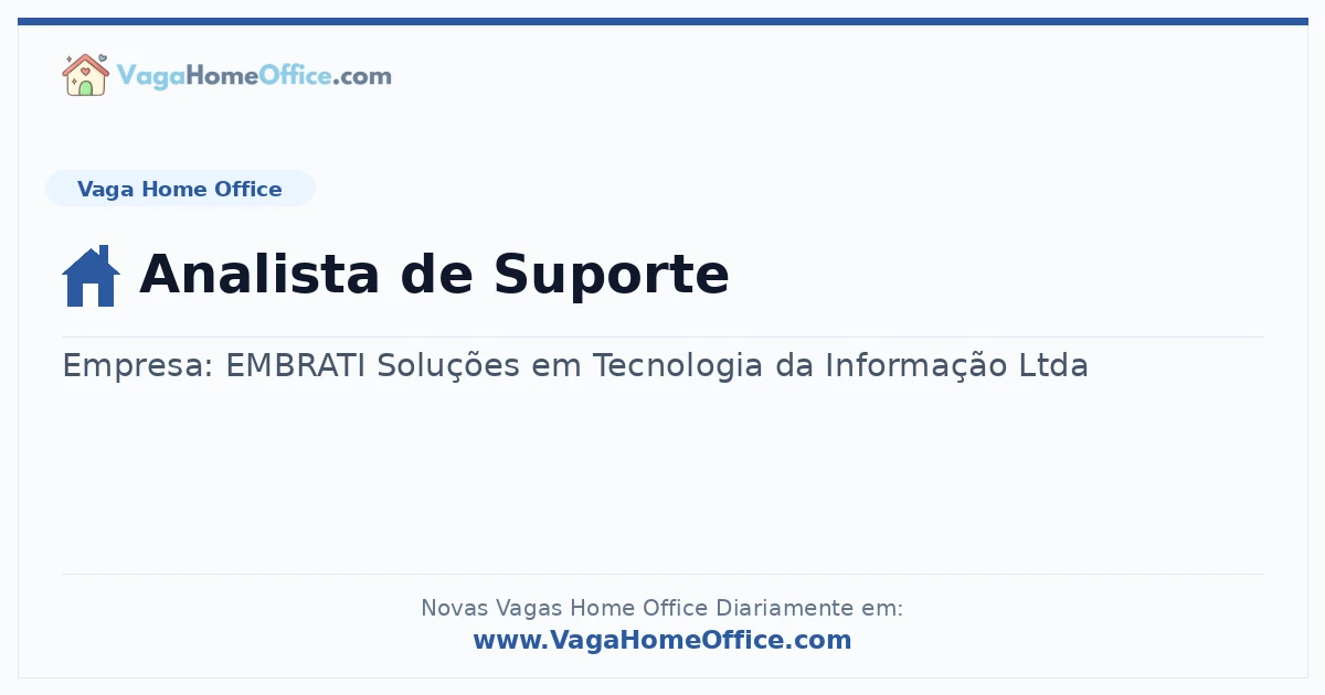 Vaga Home Office: Analista de Suporte | Quero Home