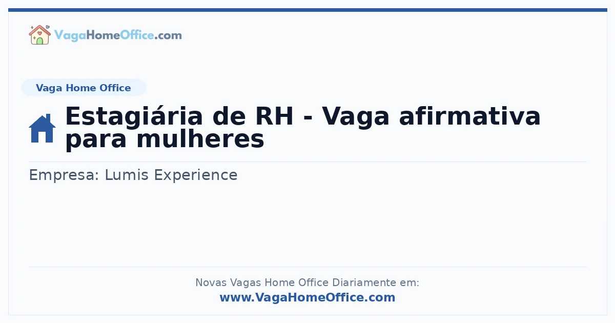 Estagiária de RH - Vaga afirmativa para mulheres