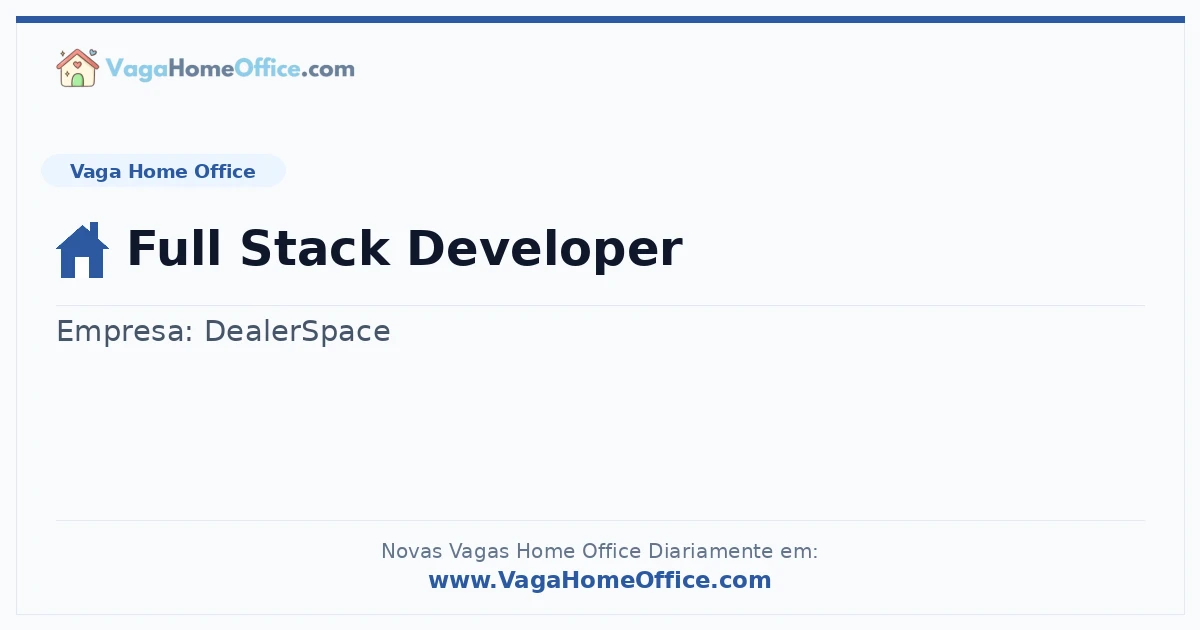 Vaga Home Office: Full Stack Developer | Quero Home