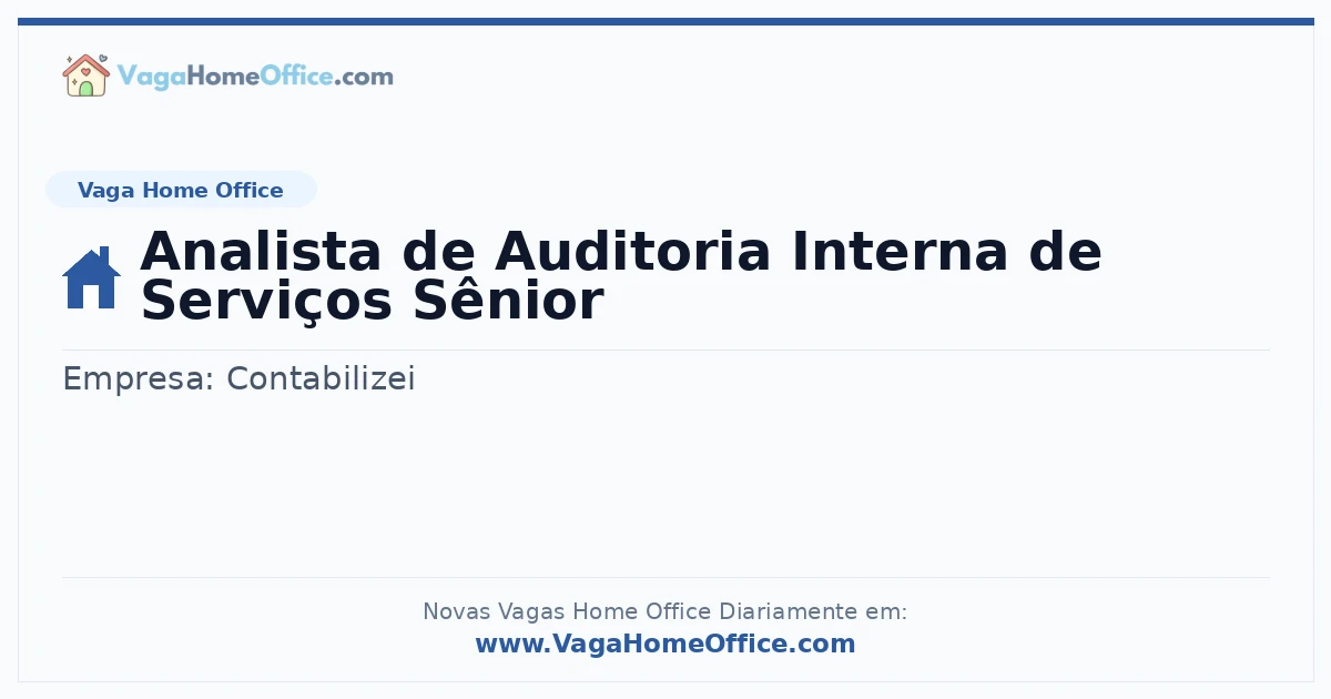 Vaga Home Office: Analista de Auditoria Interna de Serviços Sênior | Quero Home