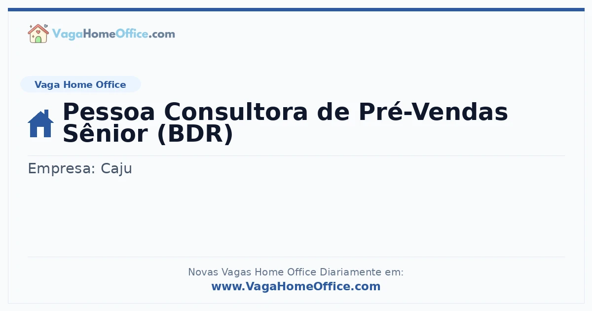 Pessoa Consultora de Pré-Vendas Sênior (BDR)