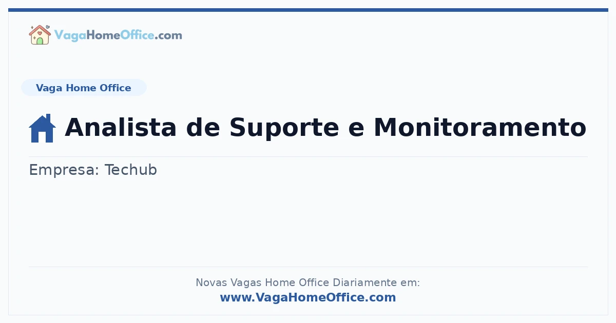 Analista de Suporte e Monitoramento