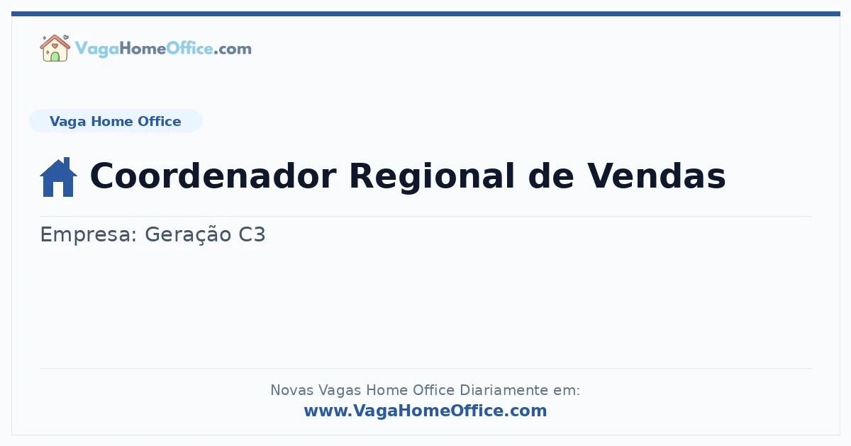Vaga Home Office: Coordenador Regional de Vendas | Quero Home