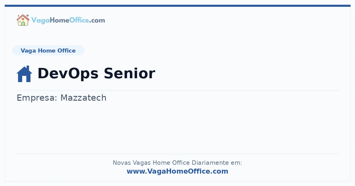 Vaga Home Office: DevOps Senior | Quero Home