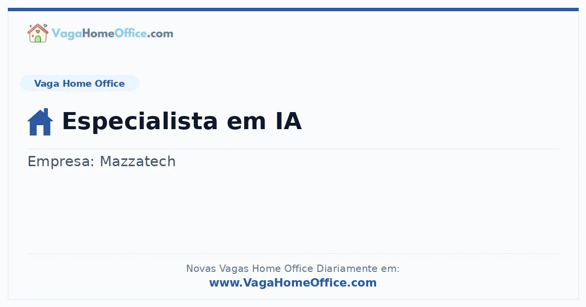 Vaga Home Office: Especialista em IA | Quero Home