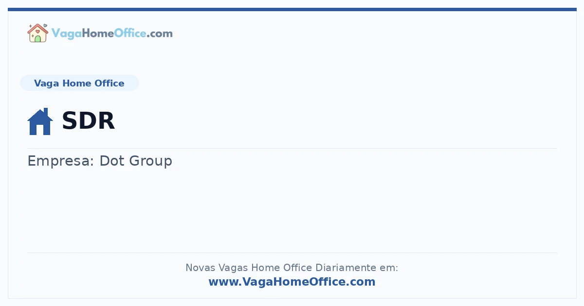 Vaga Home Office: SDR | Quero Home