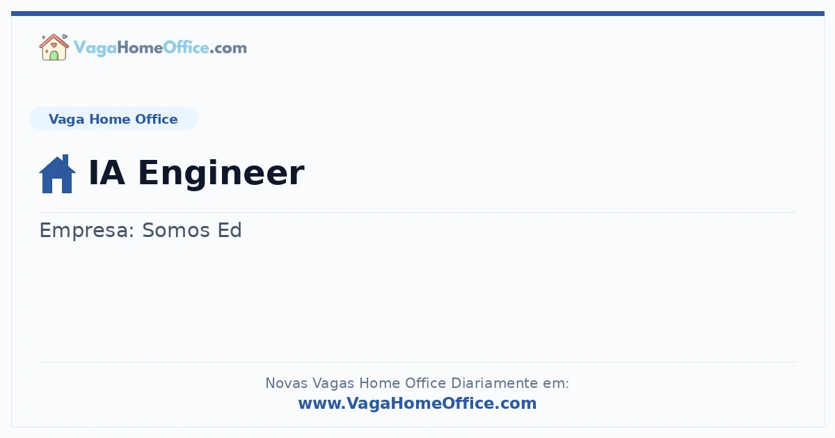 Vaga Home Office: IA Engineer | Quero Home