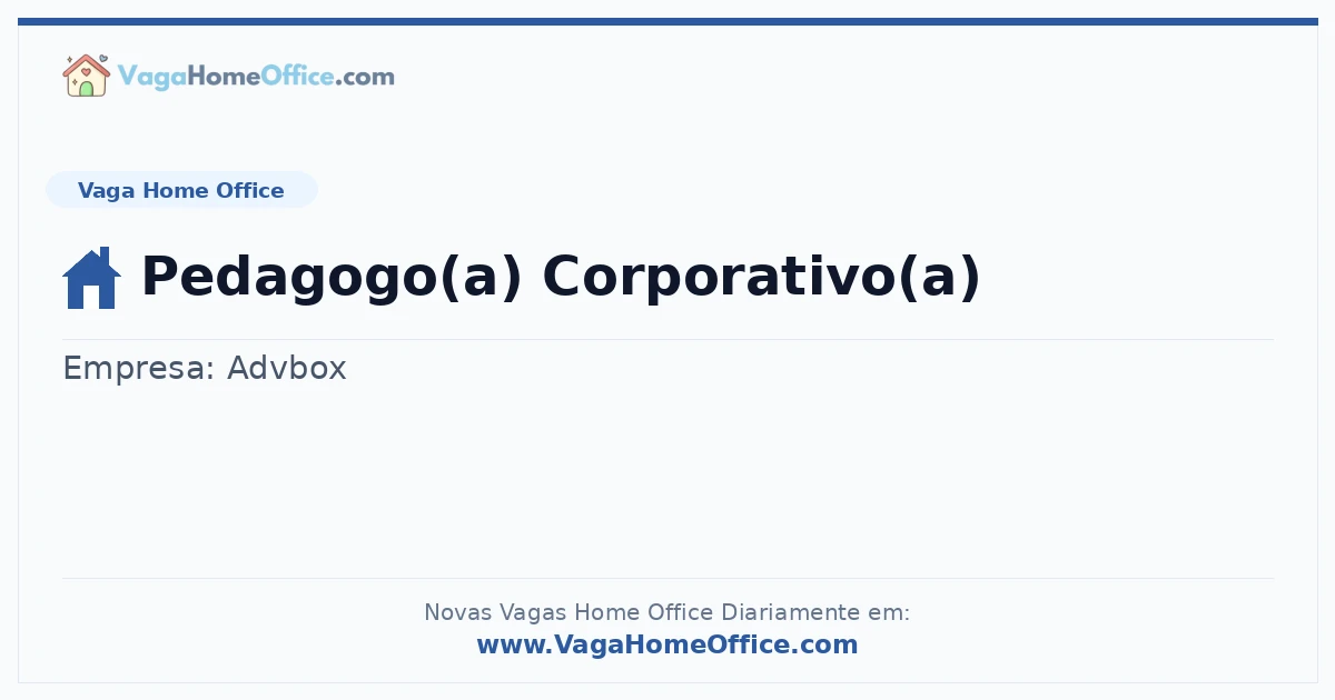 Vaga Home Office: Pedagogo(a) Corporativo(a) | Quero Home