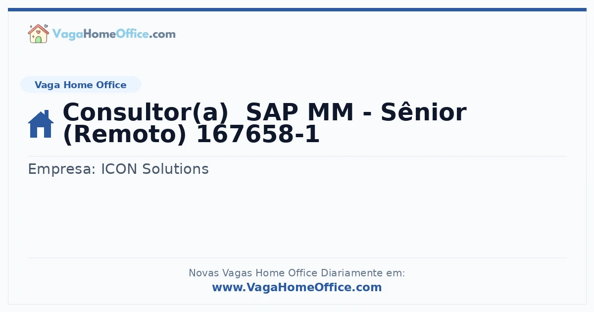 Vaga Home Office: Consultor(a)  SAP MM - Sênior (Remoto) 167658-1 | Quero Home
