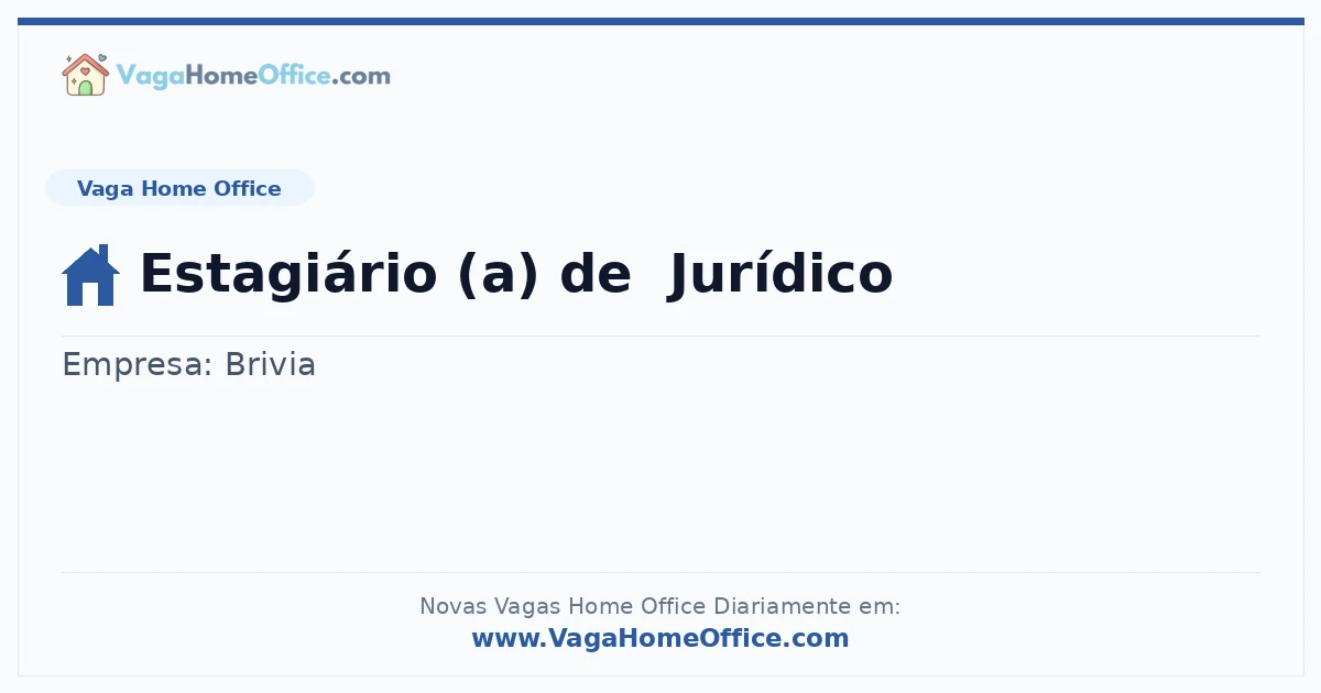 Vaga Home Office: Estagiário (a) de  Jurídico | Quero Home