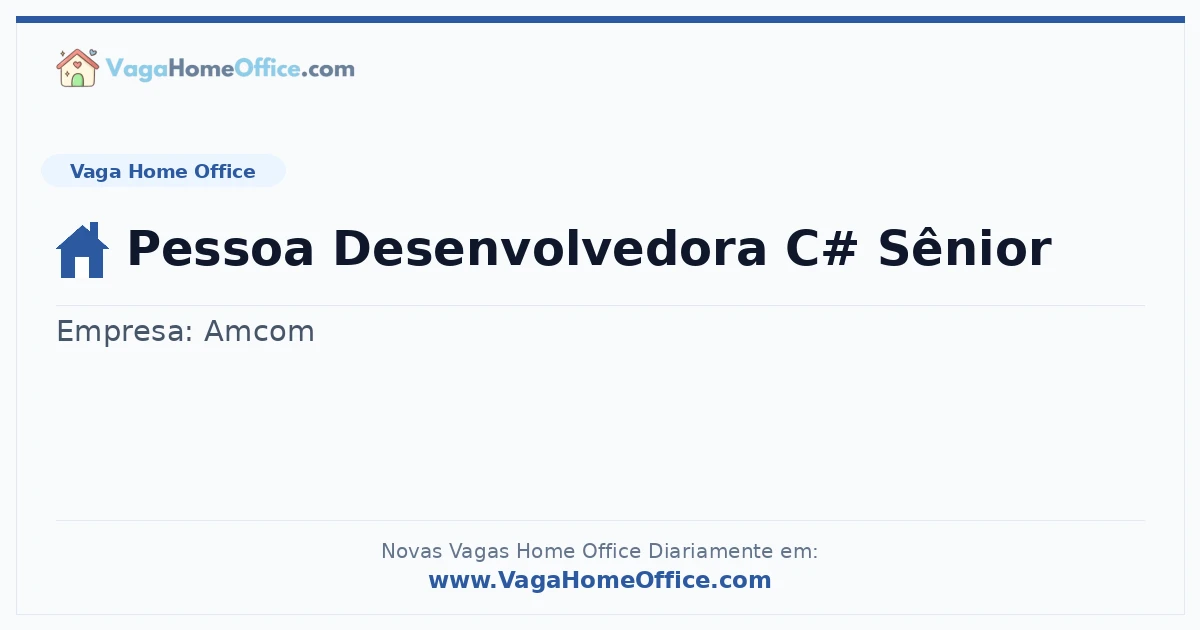 Vaga Home Office: Pessoa Desenvolvedora C# Sênior | Quero Home