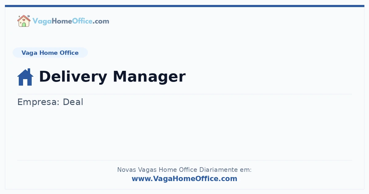Vaga Home Office: Delivery Manager | Quero Home